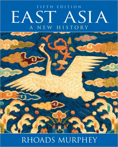 Cover for Rhoads Murphey · East Asia: A New History (Paperback Book) (2009)
