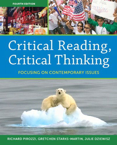 Cover for Julie Dziewisz · Critical Reading Critical Thinking: Focusing on Contemporary Issues (4th Edition) (Myreadinglab) (Paperback Book) (2010)