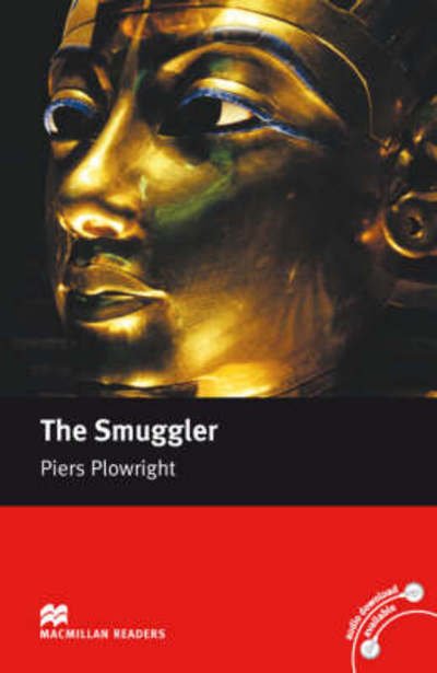 Cover for Piers Plowright · Macmillan Readers Smuggler The Intermediate Reader Without CD - Macmillan Readers 2008 (Paperback Book) (2008)