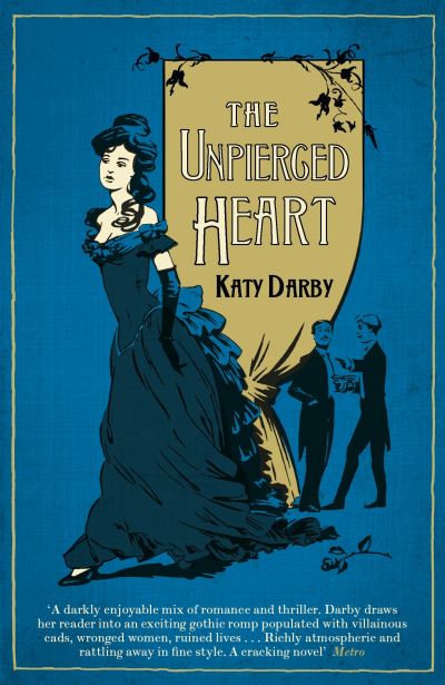 Cover for Katy Darby · The Unpierced Heart (Paperback Book) (2012)