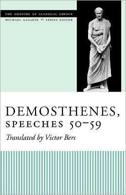 Cover for Demosthenes · Demosthenes, Speeches 50-59 - The Oratory of Classical Greece (Paperback Book) (2003)