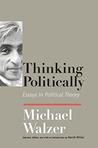 Cover for Michael Walzer · Thinking Politically: Essays in Political Theory (Paperback Book) (2009)