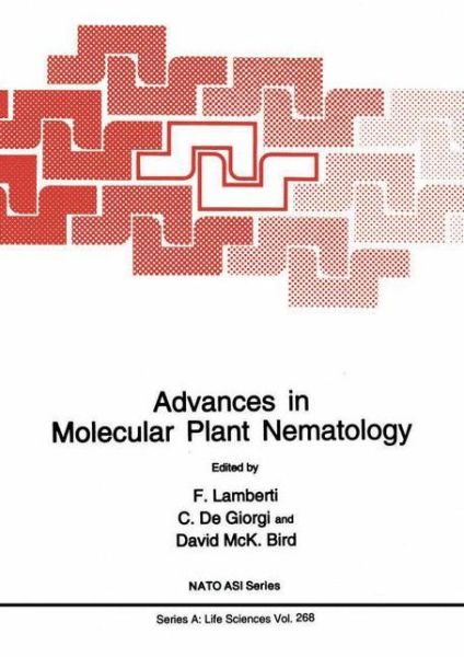 Cover for Lamberti, F. (Institute of Agricultural Nematology of the Cnr, Bari, Italy) · Advances in Molecular Plant Nematology: Nato Advanced Research Workshop on Molecular Plant Nematology : Papers - Nato Science Series a (Hardcover Book) (1994)