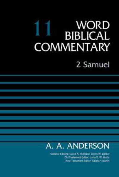 Cover for Arnold A. Anderson · 2 Samuel, Volume 11 - Word Biblical Commentary (Hardcover Book) (2015)