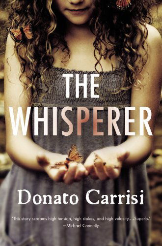 Cover for Donato Carrisi · The Whisperer (Paperback Bog) [Reprint edition] (2013)
