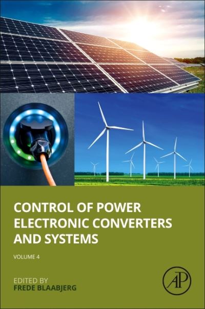 Cover for Frede Blaabjerg · Control of Power Electronic Converters and Systems: Volume 4 (Taschenbuch) (2024)