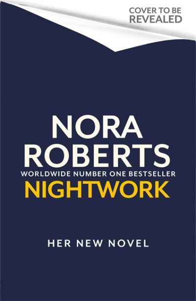 Cover for Nora Roberts · Nightwork (Hardcover bog) (2022)