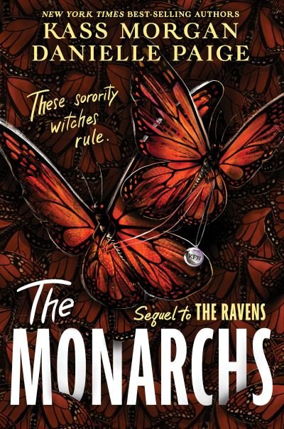Cover for Kass Morgan · The Monarchs - The Ravens (Hardcover bog) (2022)