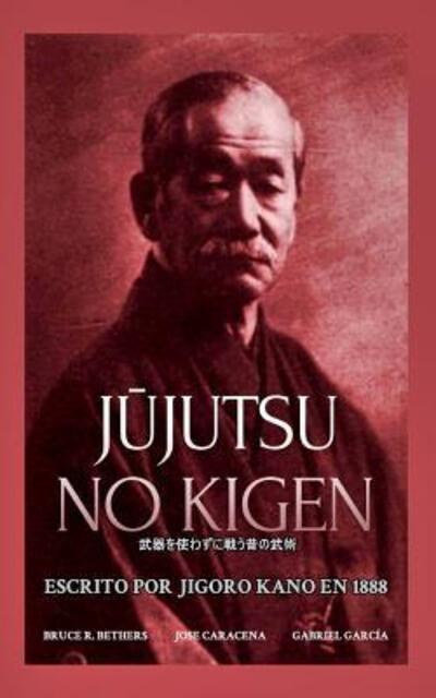 Cover for Gabriel · J&amp;#363; jutsu no Kigen. Escrito por Jigoro Kano (fundador del Judo Kodokan) (Pocketbok) (2024)