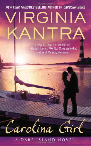 Cover for Virginia Kantra · Carolina Girl - A Dare Island Novel (Pocketbok) (2013)