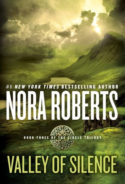 Cover for Nora Roberts · Valley of Silence (Taschenbuch) (2016)