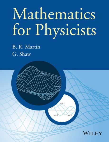 Cover for Martin, Brian R. (University College, London) · Mathematics for Physicists - Manchester Physics Series (Paperback Book) (2015)