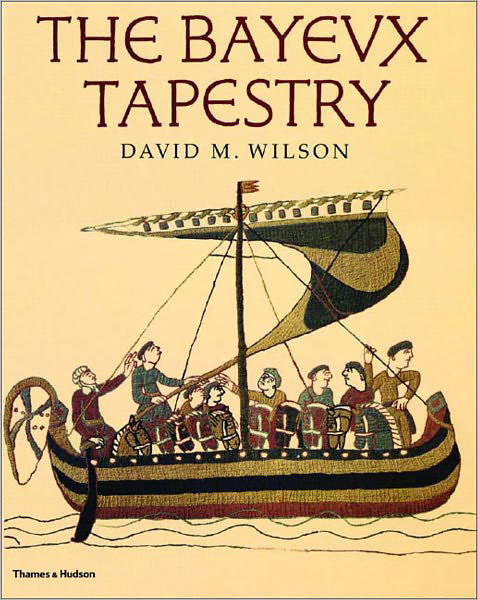 Cover for David M. Wilson · The Bayeux Tapestry (Hardcover Book) (2004)