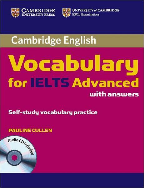 Cover for Pauline Cullen · Cambridge Vocabulary for IELTS Advanced Band 6.5+ with Answers and Audio CD (Buch) (2012)