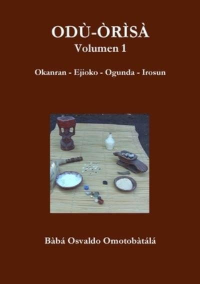Cover for Baba Osvaldo Omotobatala · Odu-Orisa (Pocketbok) (2011)
