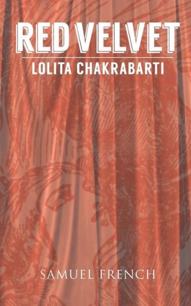 Lolita Chakrabarti · Red Velvet (Paperback Book) (2014)