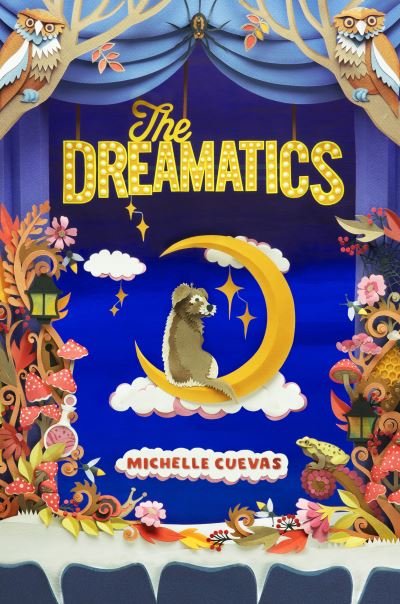Cover for Michelle Cuevas · Dreamatics (Buch) (2023)