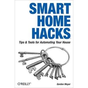 Cover for Gordon Meyer · Smart Home Hacks (Paperback Book) (2004)