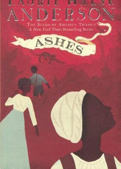 Cover for Laurie Halse Anderson · Ashes (Innbunden bok) (2017)