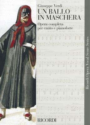 Cover for Giuseppe Verdi · Un Ballo in Maschera (A Masked Ball): Vocal Score (Paperback Book) (2000)