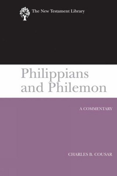 Cover for Charles B. Cousar · Philippians and Philemon (2009): a Commentary (New Testament Library) (Gebundenes Buch) [First edition] (2014)