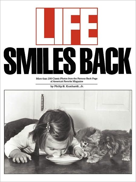 Cover for Philip B. Kunhardt Jr. · Life Smiles Back (Paperback Book) [1st Fireside edition] (1988)