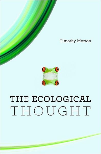 Cover for Timothy Morton · The Ecological Thought (Paperback Book) (2012)