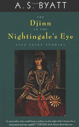 Cover for A.s. Byatt · The Djinn in the Nightingale's Eye (Paperback Bog) (1998)