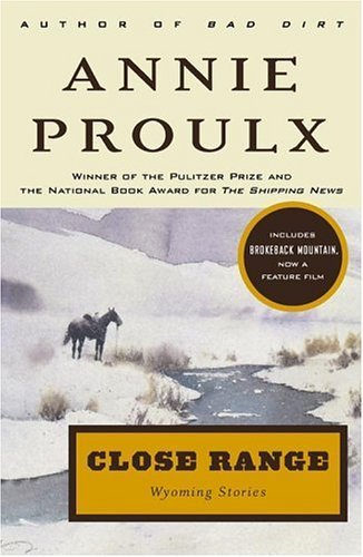 Cover for Annie Proulx · Close Range: Wyoming Stories (Paperback Bog) [1st Scribner Paperback Fiction Ed edition] (2000)
