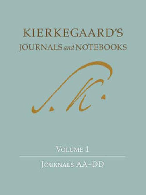 Cover for Søren Kierkegaard · Kierkegaard's Journals and Notebooks, Volume 1: Journals AA-DD - Kierkegaard's Journals and Notebooks (Hardcover Book) (2007)