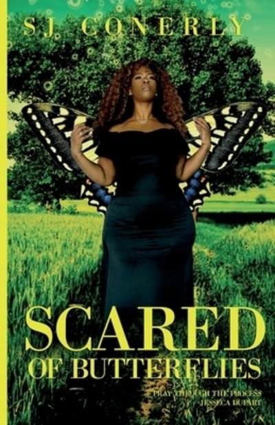 Cover for S j Conerly · Scared of Butterflies (Paperback Book) (2019)