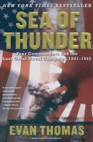 Cover for Evan Thomas · Sea of Thunder: Four Commanders and the Last Great Naval Campaign 1941-1945 (Taschenbuch) (2007)