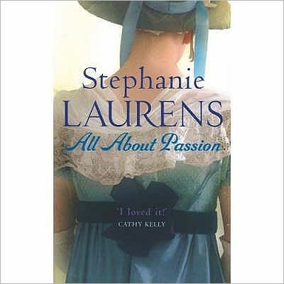 Cover for Stephanie Laurens · All About Passion: Number 7 in series - Bar Cynster (Paperback Book) (2007)
