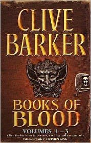 Books Of Blood Omnibus 1: Volumes 1-3 - Clive Barker - Bøker - Little, Brown Book Group - 9780751510225 - 1. februar 1988