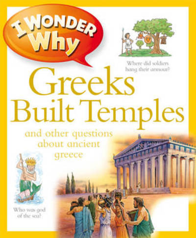 Cover for Fiona Macdonald · I Wonder Why Greeks Built Temples (N/A) (2012)