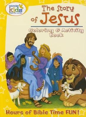 Cover for Concordia Publishing House · The Story of Jesus Coloring and Activity Book (Paperback Book) (2015)