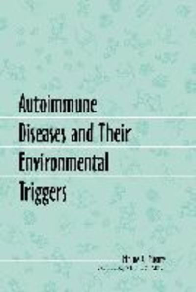 Cover for Elaine A. Moore · Autoimmune Diseases and Their Environmental Triggers - McFarland Health Topics (Paperback Book) (2002)