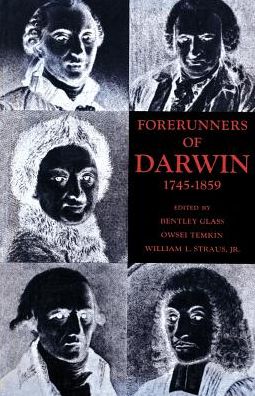 Cover for Bentley Glass · Forerunners of Darwin, 1745-1859 (Paperback Book) (1968)