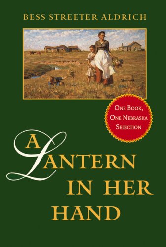 Cover for Bess Streeter Aldrich · A Lantern in Her Hand (Paperback Book) [Reprint edition] (1994)