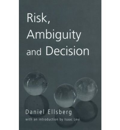 Cover for Daniel Ellsberg · Risk, Ambiguity and Decision - Studies in Philosophy (Hardcover Book) (2001)