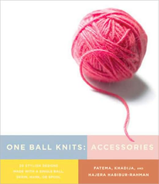 Cover for F Khadija · One Ball Knits: Accessories (Paperback Book) (2008)