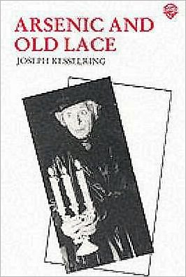 Cover for Joseph Kesselring · Arsenic and Old Lace (Paperback Book) (2002)