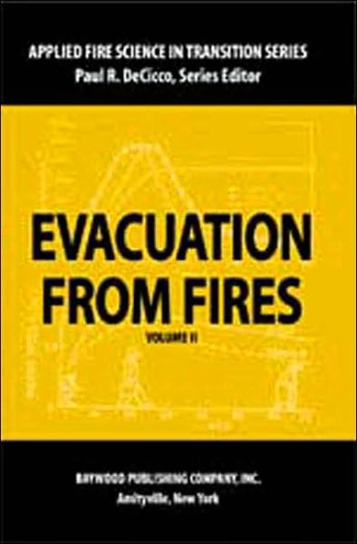 Cover for Paul DeCicco · Evacuation from Fires - Applied Fire Science in Transition (Paperback Book) (2001)