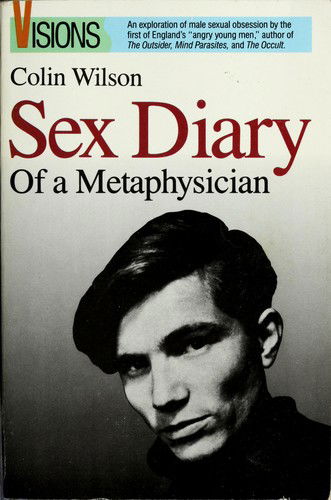 Cover for Colin Wilson · The sex diary of a metaphysician (Bog) (1988)