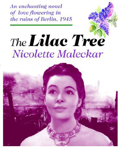 The Lilac Tree - Nicolette Maleckar - Boeken - Ben Yehuda Press - 9780976986225 - 1 april 2006