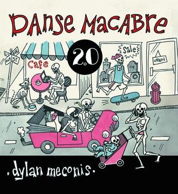 Cover for Dylan Meconis · Danse Macabre 2.0 (Hardcover Book) (2015)