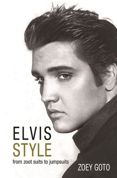 Cover for Zoey Goto · Elvis Style (Pocketbok) (2016)