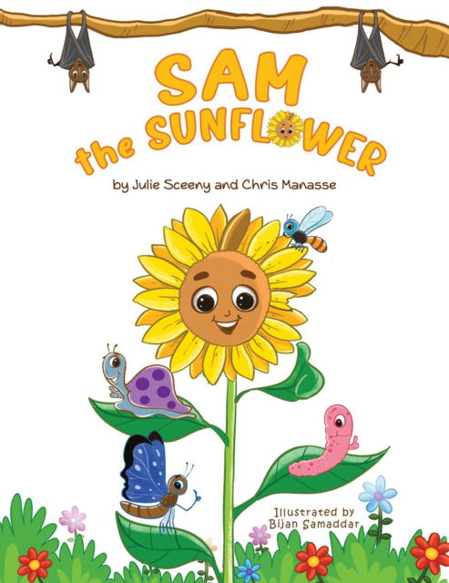 Julie Sceeny · Sam the Sunflower (Paperback Book) (2024)