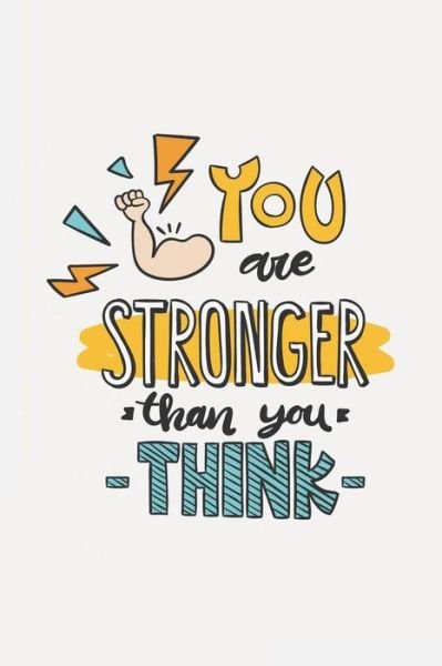 Lucinda Logic · YOU are STRONGER than you THINK (Paperback Book) (2019)