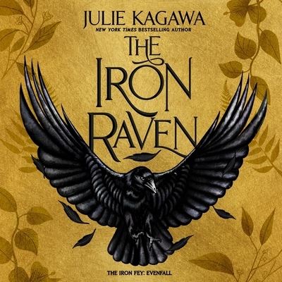 The Iron Raven - Julie Kagawa - Music - Inkyard Press - 9781094191225 - February 9, 2021